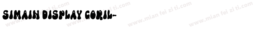 Simain Display Goril字体转换